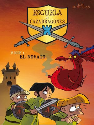 cover image of El novato (Escuela de Cazadragones 1)